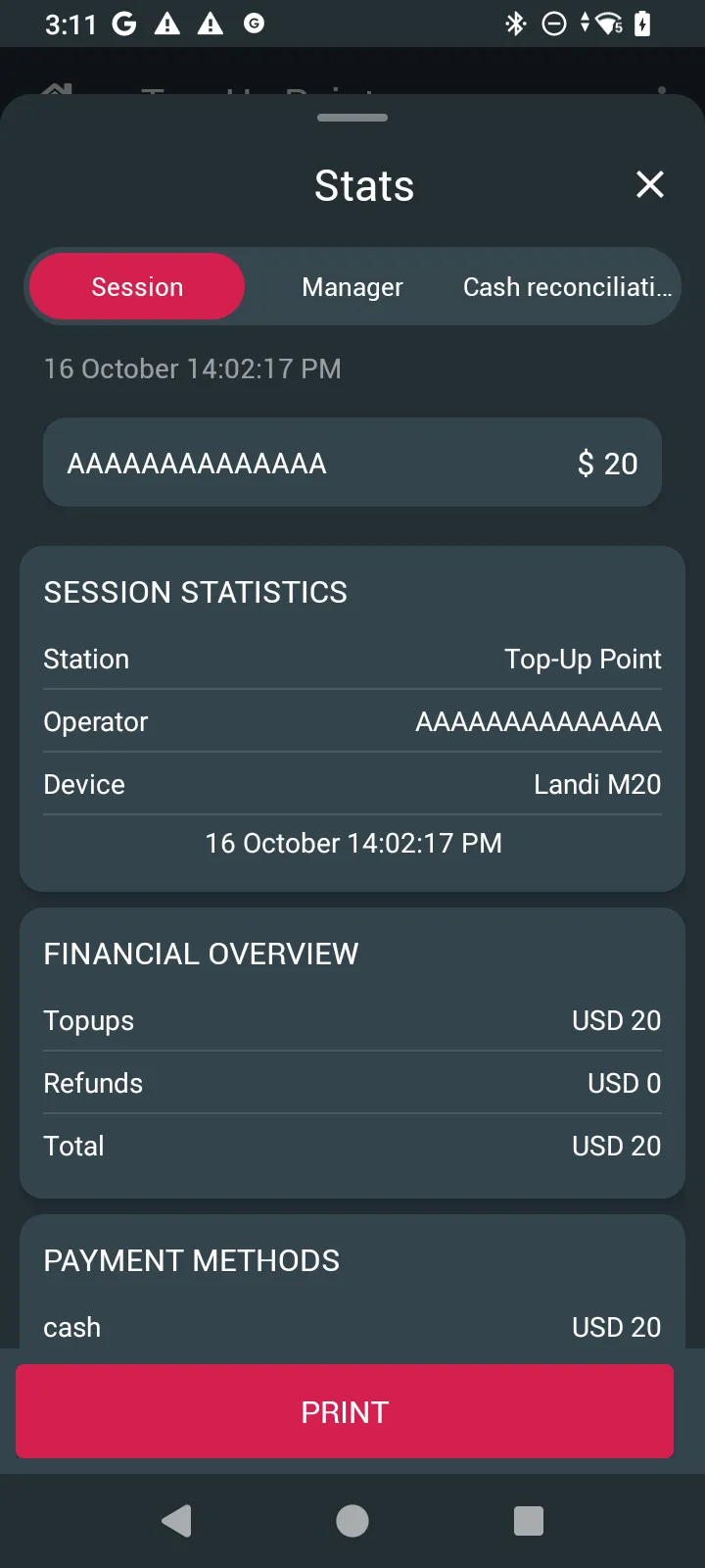 Stats, Session tab at a Top-Up Point: operator total $ 20, SESSION STATISTICS, FINANCIAL OVERVIEW Topups USD 20, Refunds USD 0, Total USD 20, PAYMENT METHODS cash, and PRINT